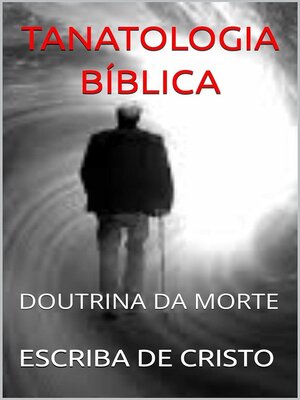 cover image of Tanatologia Bíblica